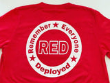 Pre-order~Remember Everyone Deployed T-shirt